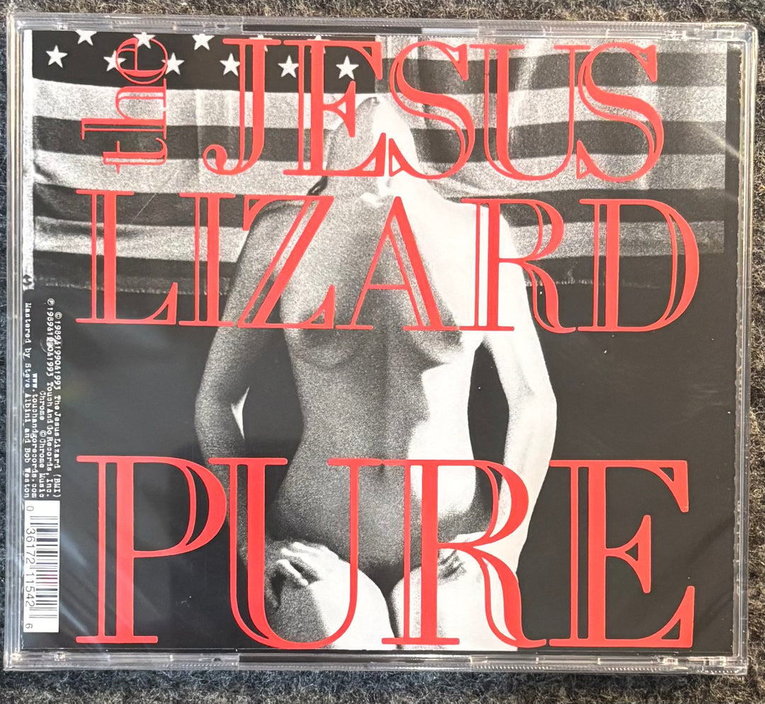 Jesus Lizard - Pure album CD cover in a clear jewel case, featuring a black and white photo of a nude figure with bold red text over an American flag background.