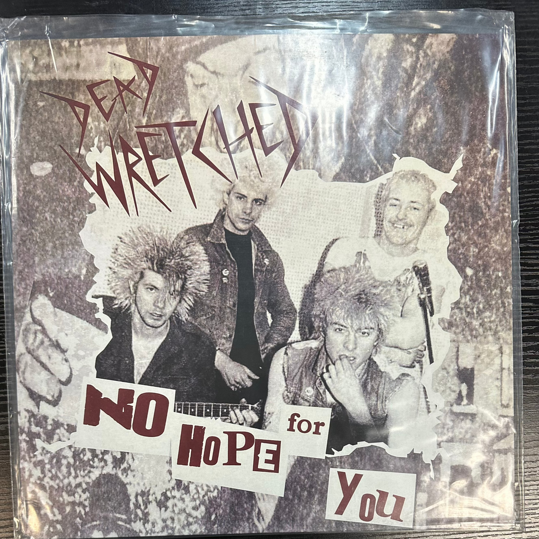 DEAD WRETCHED - NO HOPE FOR YOU Vinyl LP Record *Unofficial Release*