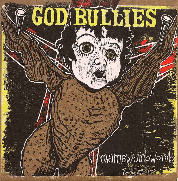 God Bullies - MamaWombWomb CD Haze XXL Cover Art