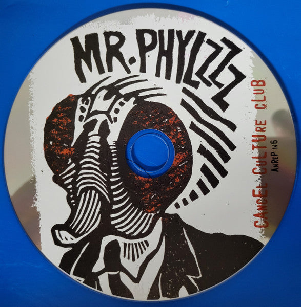 Mr. Phylzzz - Cancel Culture Club CD