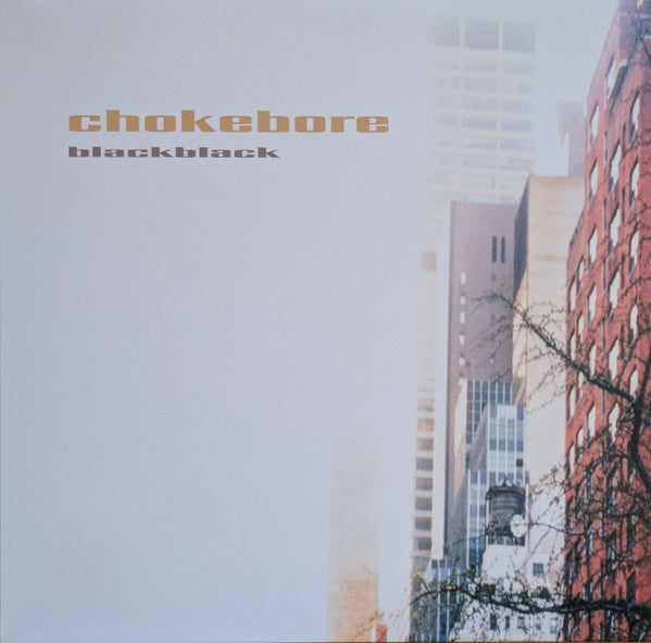 Chokebore - Black Black Vinyl LP Record