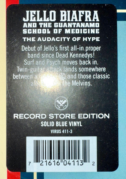 Jello Biafra And The Guantanamo School Of Medicine ‎– The Audacity Of Hype (Blue Color Vinyl) LP Record