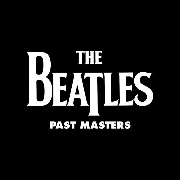 BEATLES – Past Masters [180G] 2x Vinyl LP Record