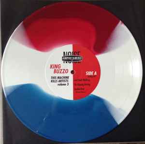 King Buzzo – This Machine Kills Artists - Volume 3 Tri-Color Color Vinyl 10" Record