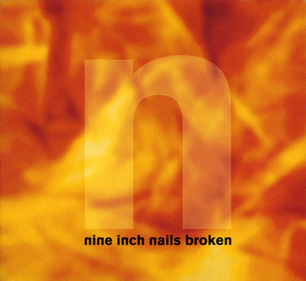 Nine Inch Nails – Broken [180G] Etched Vinyl LP Record + 7"