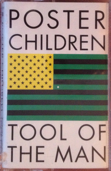 POSTER CHILDREN - Tool Of The Man MC Cassette