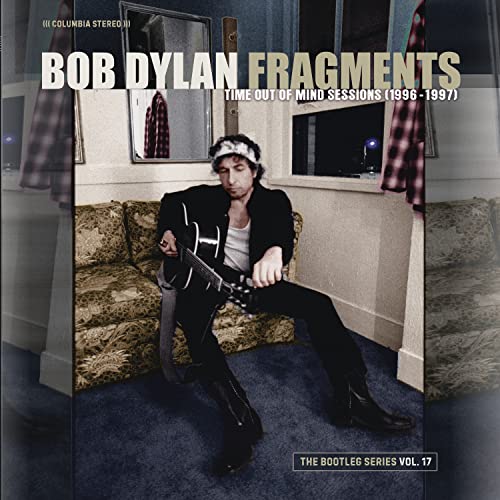 FRAGMENTS - TIME OUT OF MIND SESSIONS (1996-1997): THE BOOTLEG SERIES VOL. 17 [Vinyl]