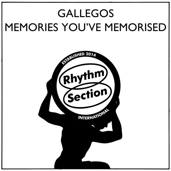 GALLEGOS - Memories You've Memorised [Vinyl]