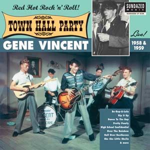 Gene Vincent Live At Town Hall Party 1958 & 1959 [Vinyl]
