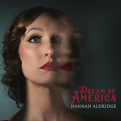 Hannah Aldridge - Dream Of America [LP] [Vinyl]