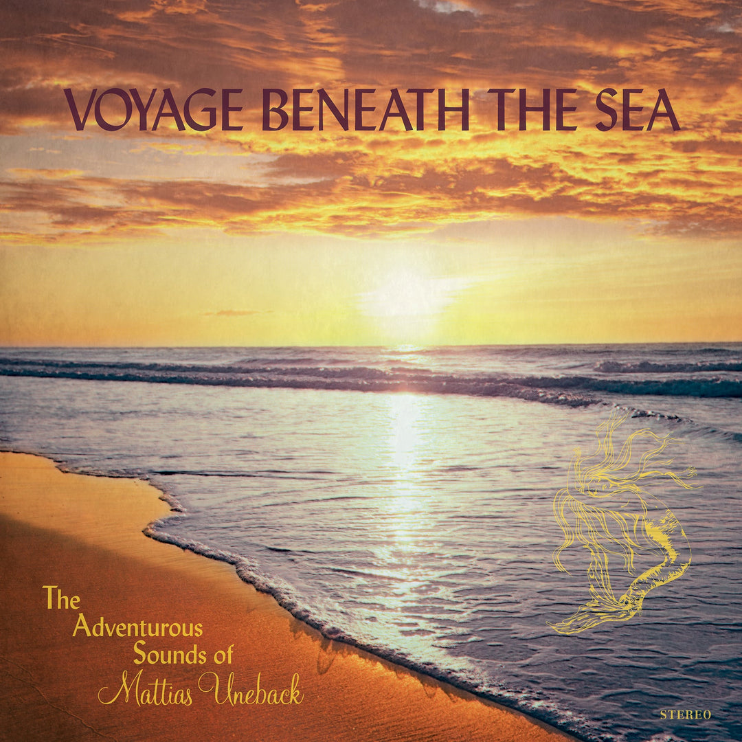 Mattias Uneback - Voyage Beneath the Sea [Vinyl]
