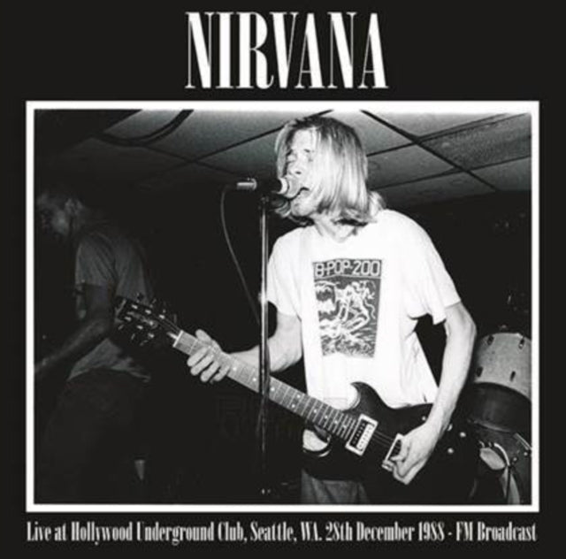 Nirvana - Live at Hollywood Underground Club, Seattle, 28th December 1988 [Import] [Vinyl]