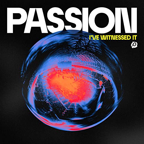 Passion - I've Witnessed It (Live) [Clear/Blue 2 LP] [Vinyl]