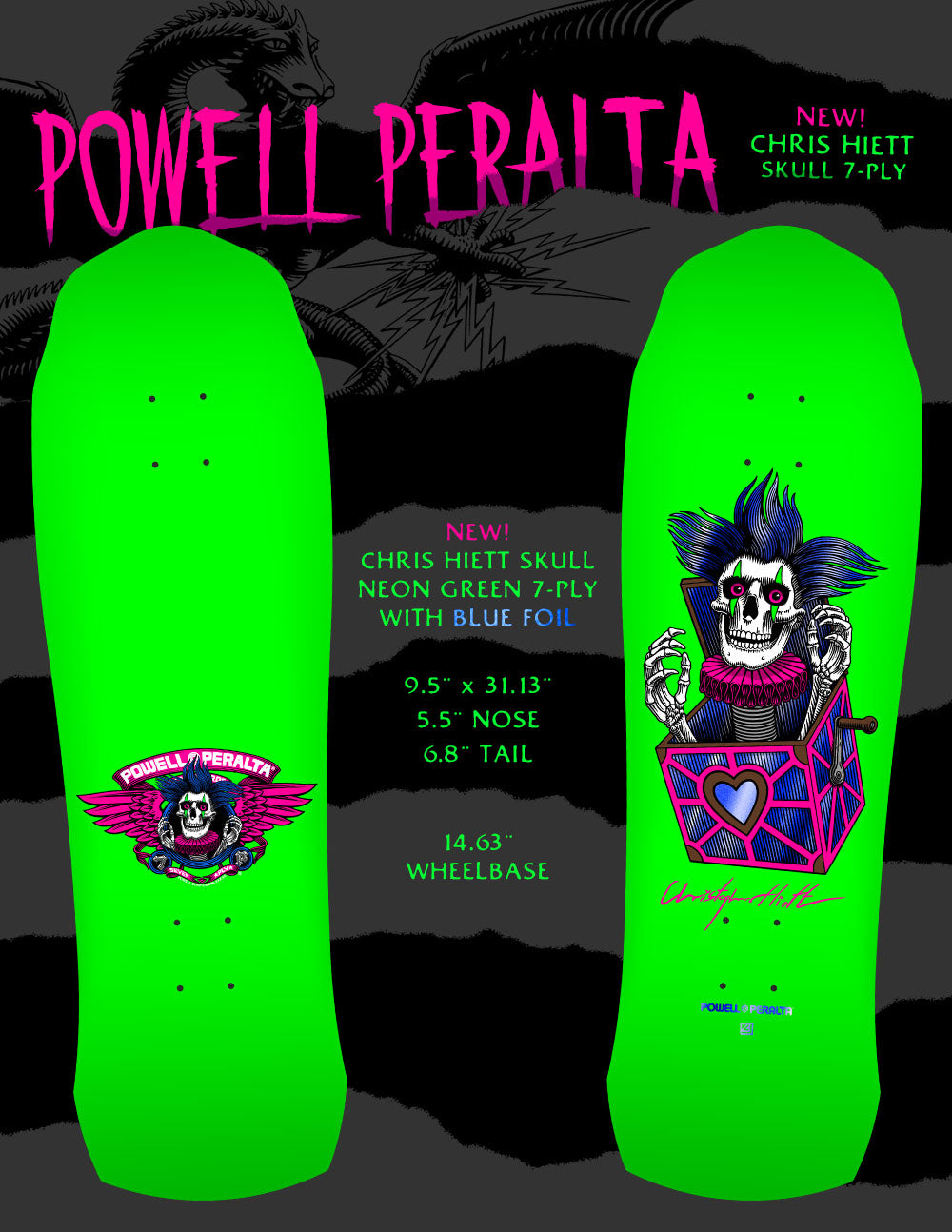 Powell Peralta Chris Hiett Skull Neon Green w/ Blue Foil 9.5" Skateboard Deck