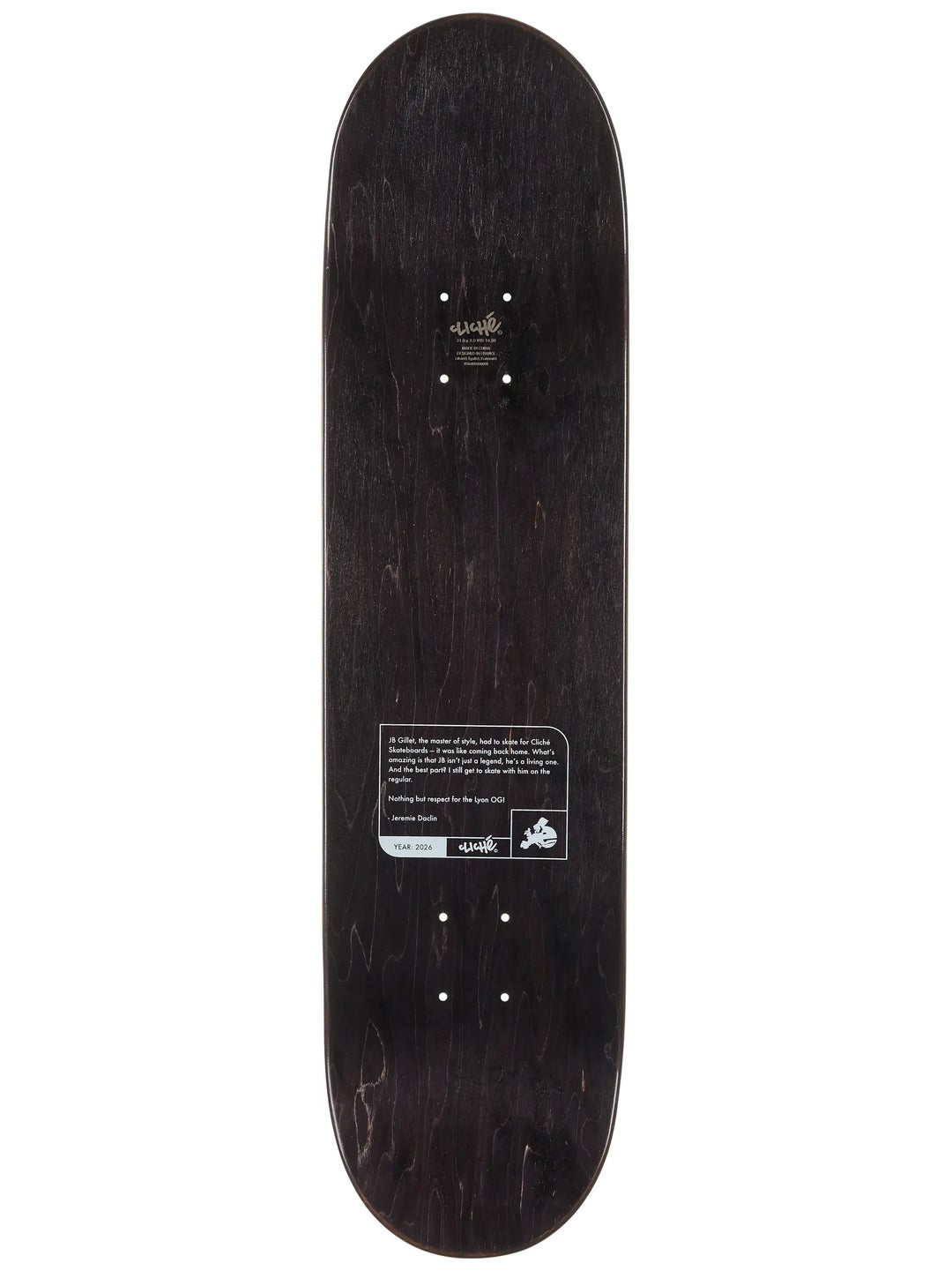 Cliché JB Gillet Lyon 8" Skateboard Deck