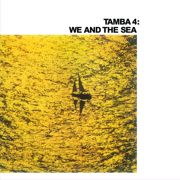 Tamba 4 - We And The Sea [Vinyl]