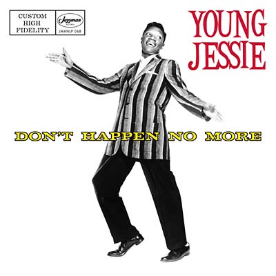 YOUNG JESSIE - Don't Happen No More [Vinyl]