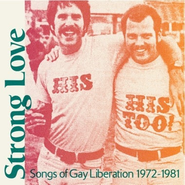 Various Artists - Strong Love: Songs Of Gay Liberation 1972-1981, Pink Vinyl LP