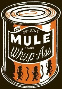 Mule "Whup Ass" LTD T-Shirt