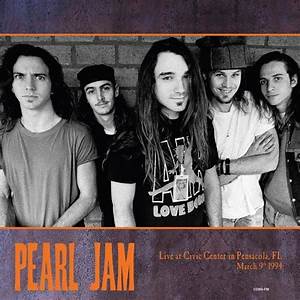 Pearl Jam – Live At Civic Center In Pensacola, FL 3-9-94 [180G] 2x Vinyl LP Record